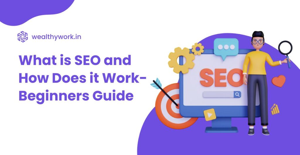 What is seo and how does it work