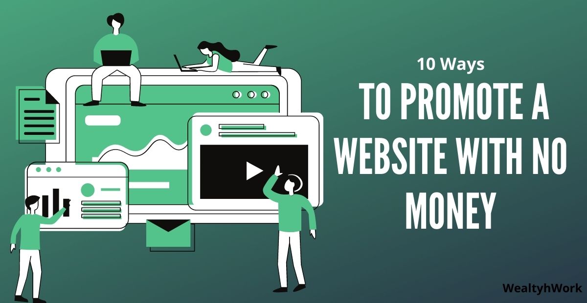 10 Ways How to Promote a Website or Blog