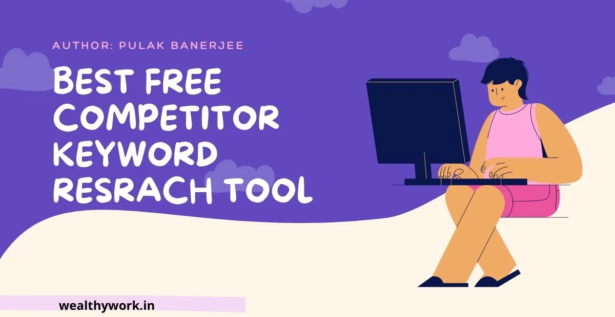 Free competitor keyword research tools.