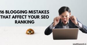 Blogging mistakes to avoid.