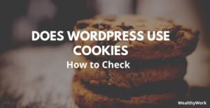 Does WordPress use Cookies