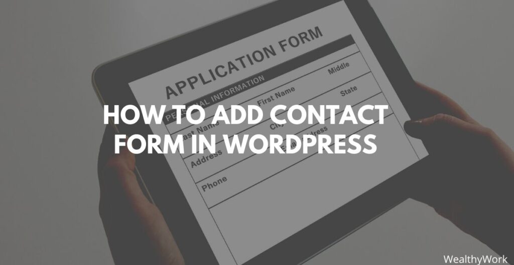 How to add contact form in WordPress