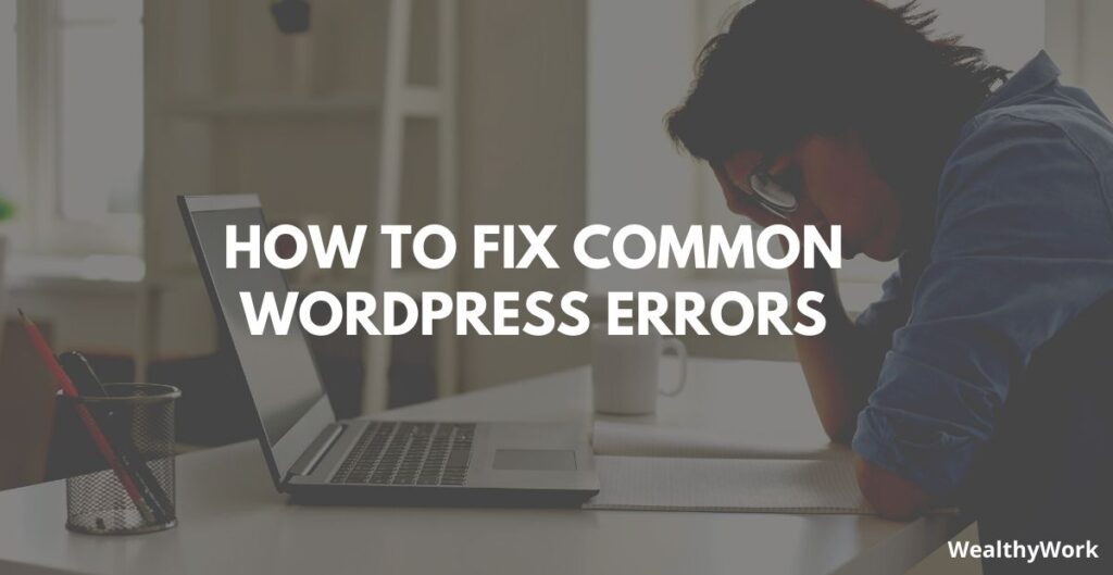 Fixing WordPress errors.