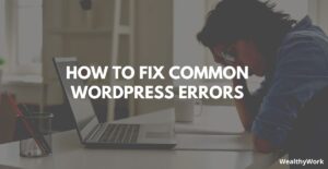 Fixing WordPress errors.