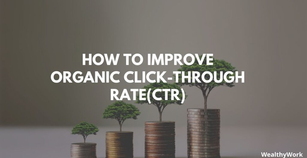 How to Improve click through rate
