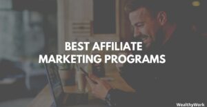 Best affiliate programs to join.